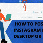 Posting on Instagram from PC or MAC